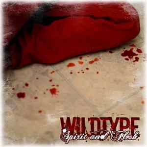 Wildtype - Spirit and Flesh Album