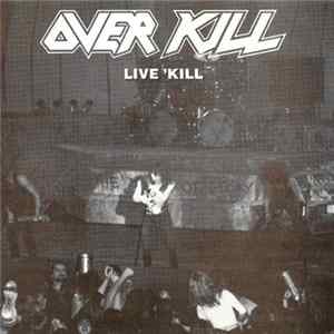 Overkill - Live 'Kill Album