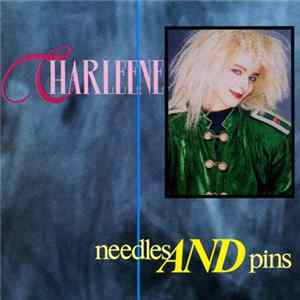 Charleene - Needles And Pins Album