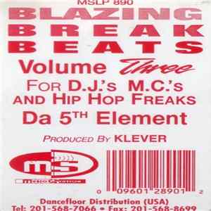Klever - Blazing Breakbeats Volume Three - Da 5th Element Album