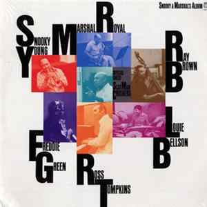 Snooky Young, Marshal Royal, Freddie Green, Ross Tompkins, Ray Brown, Louie Bellson Special Guest Scat Man Crothers - Snooky & Marshal's Album Album
