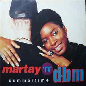 Martay 'n' DBM - Summertime Album