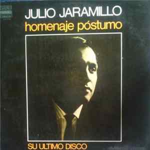 Julio Jaramillo - Homenaje Postumo - Su Ultimo Disco Album