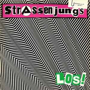 Strassenjungs - Los! Album