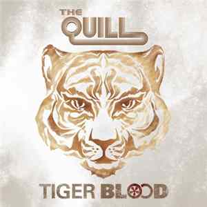 The Quill - Tiger Blood Album