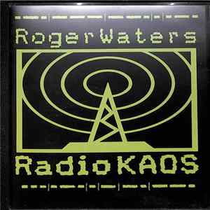 Roger Waters - Radio Kaos Album
