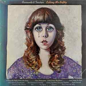 Ferrante & Teicher - Killing Me Softly Album