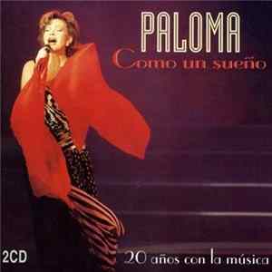 Paloma San Basilio - Como Un Sueño: 20 Años Con la Musica Album