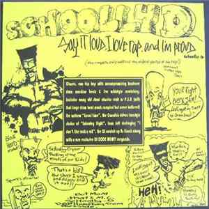 Schoolly D - Say It Loud, I Love Rap & I'm Proud Album