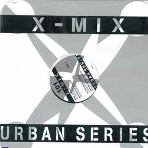 Various - X-Mix Urban Series 101 Album