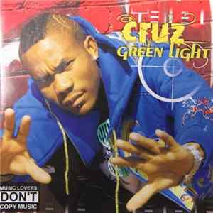 Cruz - Green Light Album
