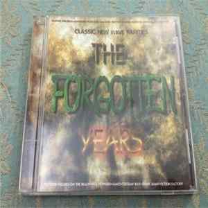 Various - Classic New Wave Rarities The Forgotten Years Album