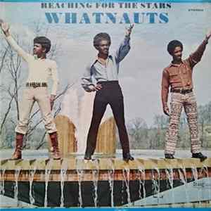 The Whatnauts - Reaching For The Stars Album