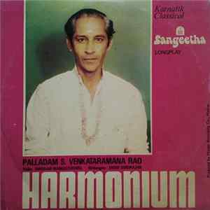 Palladam S. Venkataramana Rao - Harmonium Album