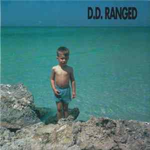 D.D. Ranged - S/T Ep Album
