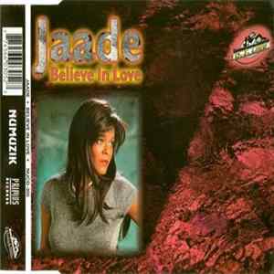 Jaade - Believe In Love Album