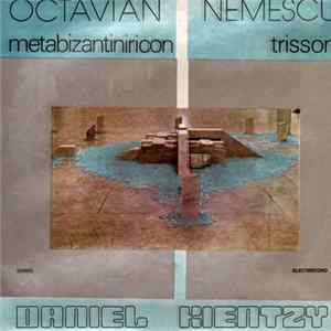 Octavian Nemescu - Daniel Kientzy - Metabizantiniricon / Trisson Album