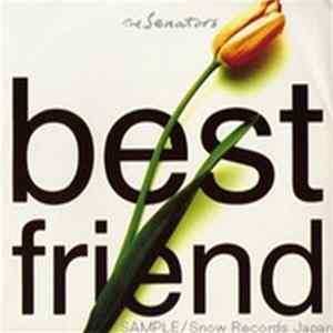 The Senators - Best Friend Album