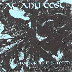 At Any Cost - Power Of The Mind Album