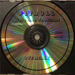Pitbull - Welcome To Miami Album