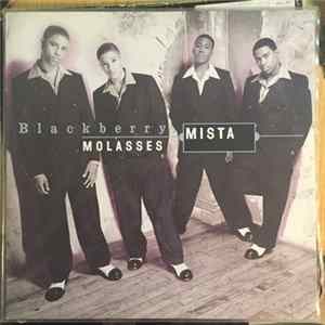 Mista - Blackberry Molasses Album