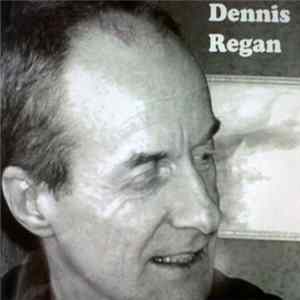 Dennis Regan - Dennis Regan Album