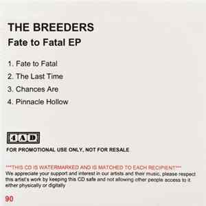 The Breeders - Fate To Fatal Album