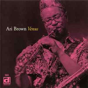 Ari Brown - Venus Album