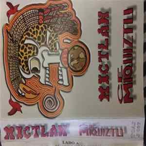 Mictlan - Ce Miquiztli Album