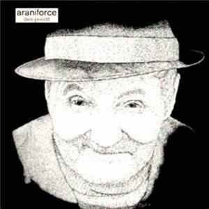 Araniforce - Dein Gesicht Album