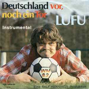 Lufu - Deutschland Vor, Noch Ein Tor Album