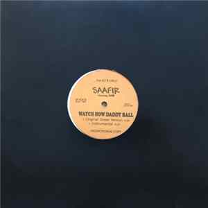 Saafir Featuring Kam - Watch Now Daddy Ball Album