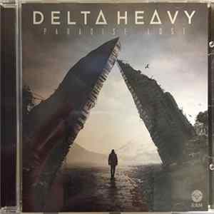 Delta Heavy - Paradise Lost Album