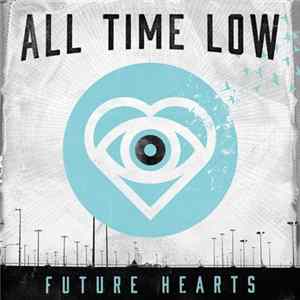 All Time Low - Future Hearts Album