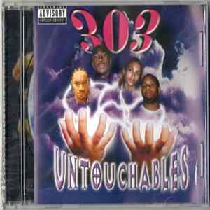 303 - Untouchables Album