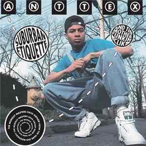 Anttex & The Motherfunkin Clik - Suburban Etiquette Album