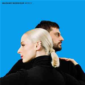 Madame Monsieur - Mercy Album