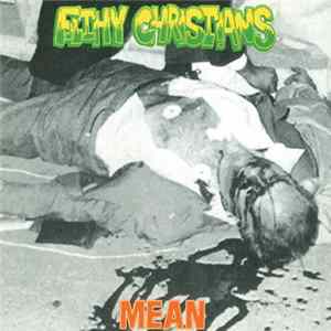 Filthy Christians - Mean Album