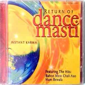 Instant Karma - Return Of Dance Masti Album