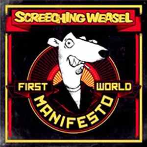 Screeching Weasel - First World Manifesto Album