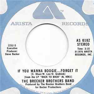 The Brecker Brothers Band - If You Wanna Boogie... Forget It / Slick Stuff Album