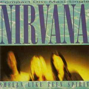 Nirvana - Smells Like Teen Spirit Album