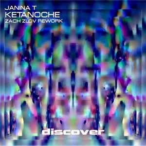 Janina T - Ketanoche (Zach Zlov Rework) Album