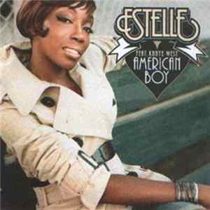 Estelle Feat. Kanye West - American Boy Album