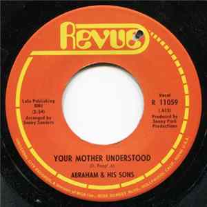 Abraham & His Sons - Your Mother Understood Album