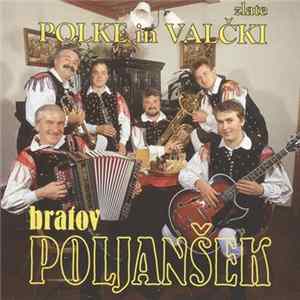 Ansambel Bratov Poljanšek - Zlate Polke In Valčki Bratov Poljanšek Album