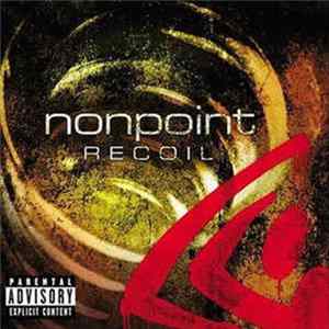 Nonpoint - Recoil Album