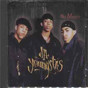 Da Youngsta's - No Mercy Album
