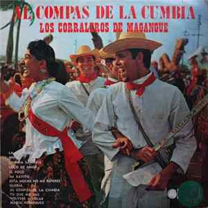 Los Corraleros De Magangue - Al Compás De La Cumbia Album