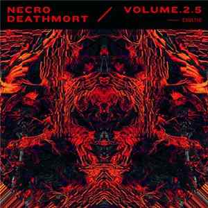 Necro Deathmort - Volume.2.5 Album